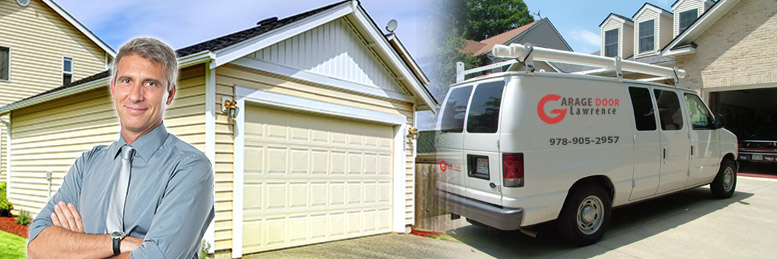 Garage Door Repair Lawrence, MA | 978-905-2957 | Call Now !!!